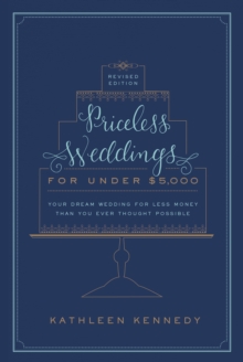 Image for Priceless Weddings for Under $5,000 (Revised Edition)