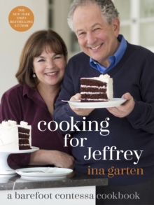 Image for Cooking for Jeffrey: a Barefoot Contessa cookbook