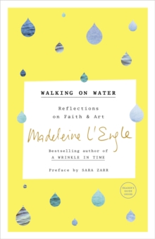 Image for Walking on Water: Reflections on Faith and Art