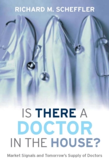 Is There a Doctor in the House?