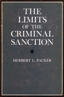 Image for The limits of the criminal sanction