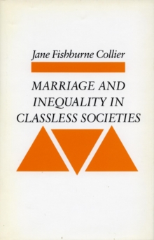 Image for Marriage and Inequality in Classless Societies
