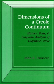 Dimensions of a Creole Continuum