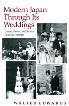 Modern Japan Through Its Weddings