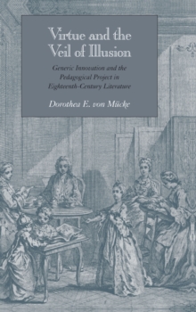 Virtue and the Veil of Illusion