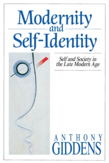 Image for Modernity and Self-Identity