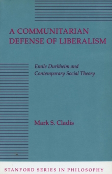 Communitarian Defense of Liberalism