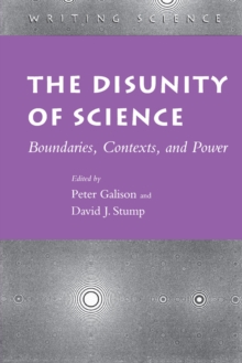Image for The disunity of science  : boundaries, contexts and power