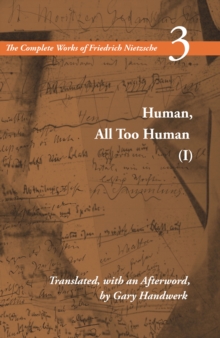 Image for The complete works of Friedrich NietzscheVol. 3 1: Human, all too human