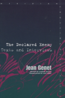 Image for The declared enemy  : texts and interviews