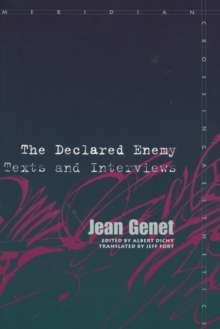 Image for The declared enemy  : texts and interviews