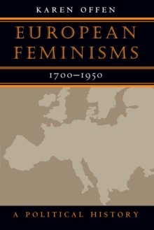 European Feminisms, 1700-1950