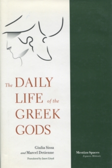 Daily Life of the Greek Gods