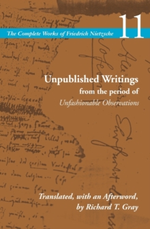 Image for Unpublished Writings from the Period of Unfashionable Observations
