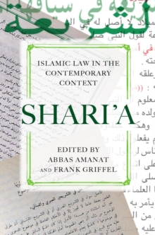 Image for Shari'a : Islamic Law in the Contemporary Context