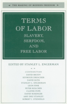Image for Terms of labor: slavery, serfdom and free labor