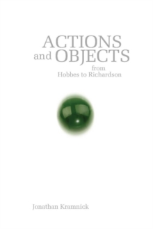 Image for Actions and Objects from Hobbes to Richardson