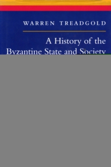Image for A history of the Byzantine state and society