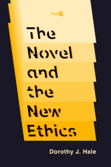 Image for The Novel and the New Ethics