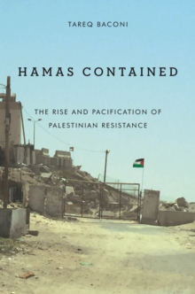 Image for Hamas Contained : The Rise and Pacification of Palestinian Resistance