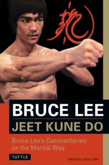 Image for Jeet Kune Do  : Bruce Lee's commentaries on the martial way