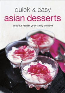 Image for Quick & easy Asian desserts