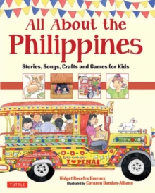 Image for All about the Philippines  : stories, songs, crafts and games for kids