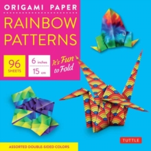 Image for Origami Paper 100 Sheets Rainbow Patterns 6" (15 cm) : Tuttle Origami Paper: Double-Sided Origami Sheets Printed with 8 Different Patterns (Instructions for 7 Projects Included)