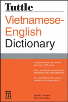 Tuttle Vietnamese-English Dictionary: Completely Revised and Updated Second Edition