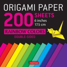 Image for Origami Paper 200 sheets Rainbow Colors 6" (15 cm) : Tuttle Origami Paper: Double Sided Origami Sheets Printed with 12 Different Color Combinations (Instructions for 6 Projects Included)