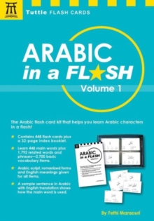 Image for Arabic in a Flash Kit Volume 1 : A Set of 448 Flash Cards with 32-page Instruction Booklet