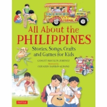 Image for All About the Philippines : Stories, Songs, Crafts and Games for Kids