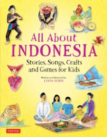 Image for All About Indonesia : Stories, Songs, Crafts and Games for Kids