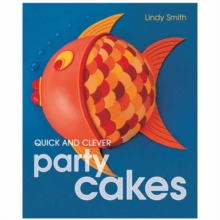 Image for Quick and Clever Party Cakes