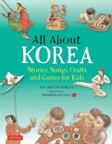 Image for All about Korea  : stories, songs, crafts and games for kids
