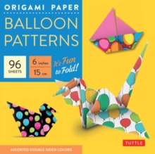 Image for Origami Paper Balloon Patterns 96 Sheets 6" (15 cm)