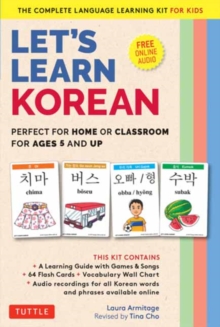 Image for Let's Learn Korean Flash Card Kit : Perfect for Home or Classroom for Ages 5 and Up--The Complete Language Learning Kit for Kids (64 Flash Cards, Online Audio Recordings & Poster)