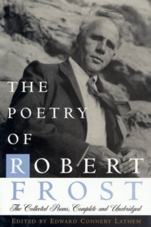 Image for The Poetry of Robert Frost : The Collected Poems, Complete and Unabridged