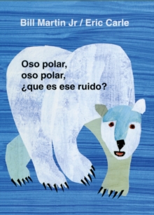 Image for Oso polar, oso polar, |quâe es ese ruido?