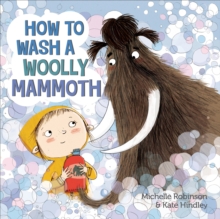 Image for How to Wash a Woolly Mammoth