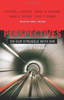 Image for Perspectives on Our Struggle with Sin : Three Views of Romans 7
