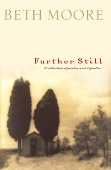 Image for Further still: a collection of poetry and vignettes