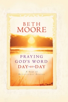 Image for Praying God's word day by day: a year of devotional prayer