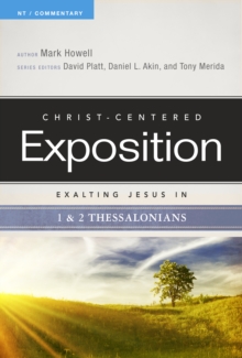 Image for Exalting Jesus in 1 & 2 Thessalonians