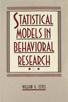 Image for Statistical Models in Behavioral Research