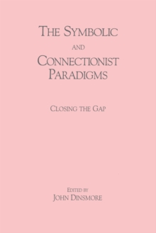 Symbolic and Connectionist Paradigms
