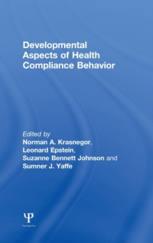 Image for Developmental Aspects of Health Compliance Behavior