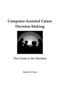 Image for Computer-Assisted Career Decision Making