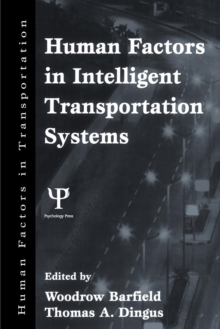 Image for Human Factors in Intelligent Transportation Systems