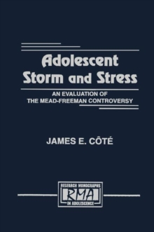 Image for Adolescent Storm and Stress : An Evaluation of the Mead-freeman Controversy